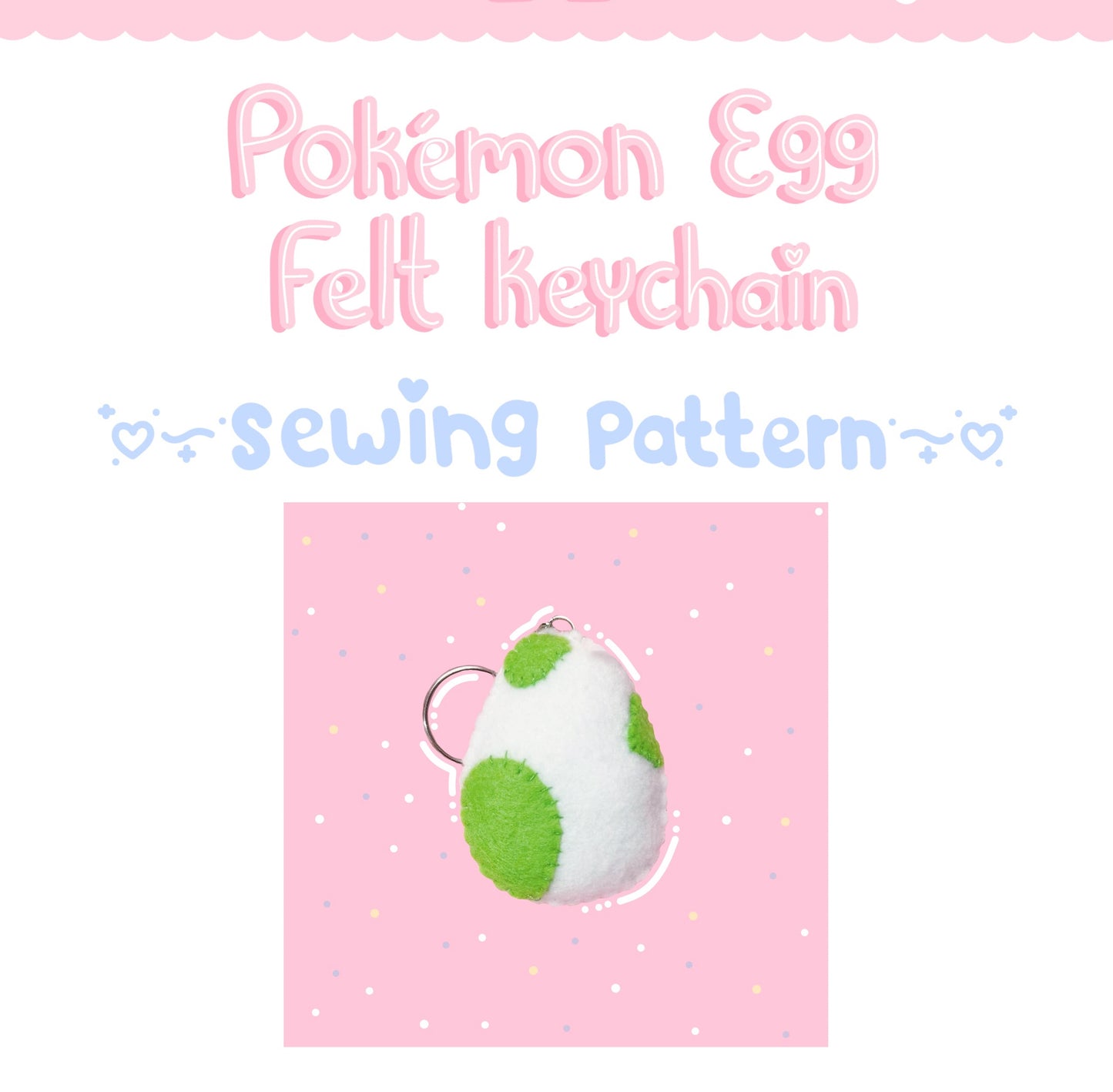 Egg Felt Keychain *Sewing Pattern Only*